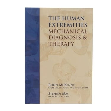 The Human Extremities: Mechanical Diagnosis & Therapy